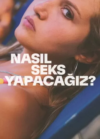Nasıl Seks Yapacağız