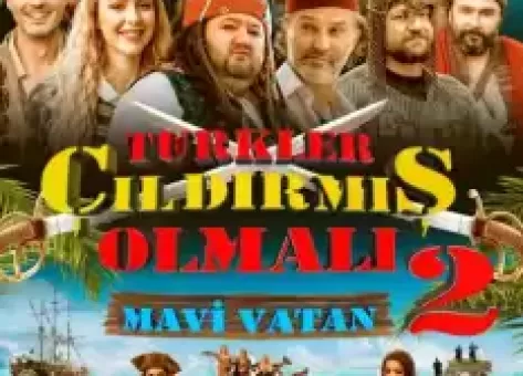 Türkler Çildirmis Olmali 2 Mavi Vatan